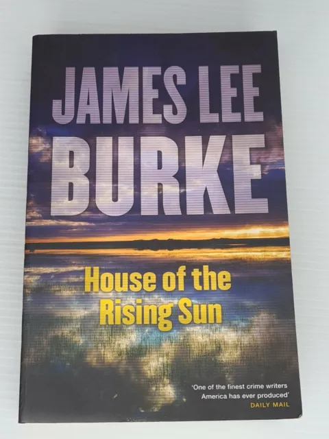 House of the Rising Sun by James Lee Burke (Paperback, 2016) book