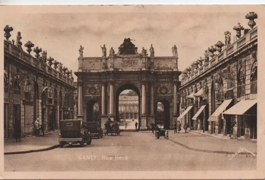 CPA - NANCY - Rue Héré - Arc de Triomphe