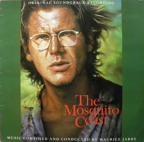 Maurice Jarre - The Mosquito Coast (Original Soundtrack Aufnahme) (LP, Album)