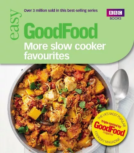 Good Food: More Slow Cooker Favourites: Triple-tested recipes,Sarah Cook