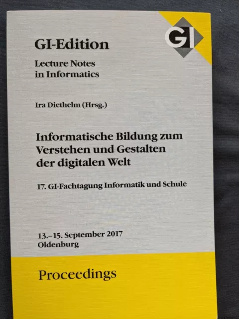 GI Edition Proceedings Band 274 "Informatische Bildung zum Verstehen und Gestalt