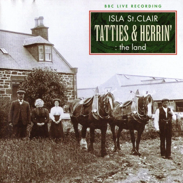 Isla St Clair - Tatties  Herrin' - The Land - Used cd - D7420A