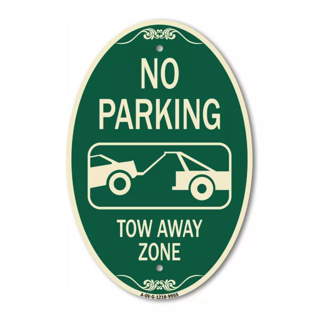 Designer Series Oval - No Parking Tow Away Zone Green & Tan Heavy-Gauge Aluminum