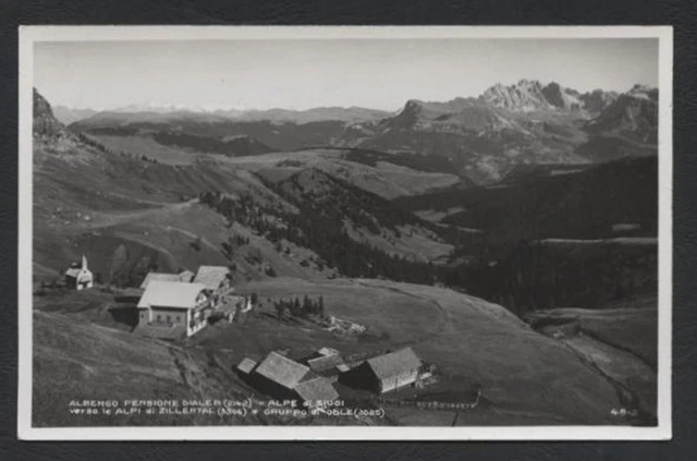 a013   CARTOLINA  ALBERGO PENSIONE DIALER ALPE DI SIUSI ca 1930++