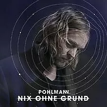 Nix Ohne Grund von Pohlmann. | CD | Zustand gut