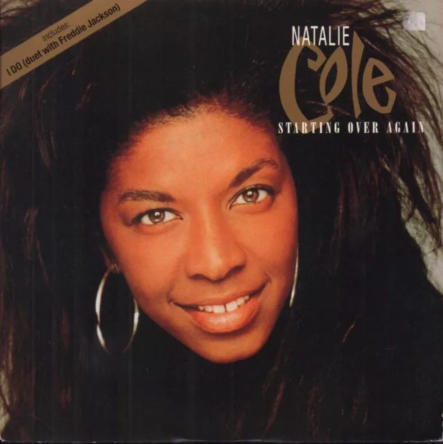 Natalie Cole Starting Over Again 7" vinyl UK Emi 1989 pic sleeve has small