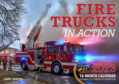 Fire Trucks in Action 2023 Format: Calendar