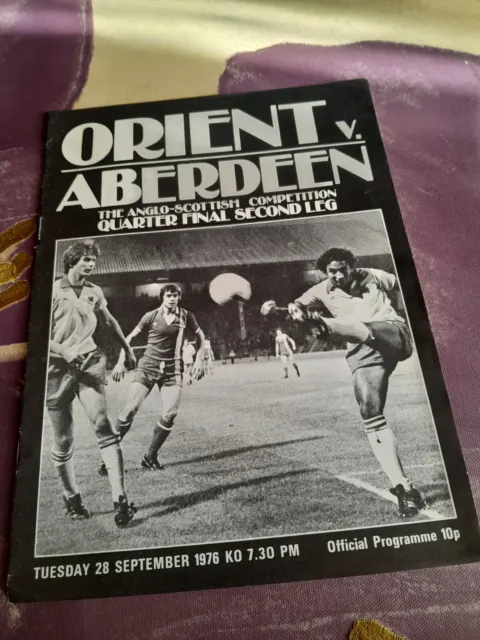 Leyton Orient v Aberdeen Anglo Scottish cup Programme 28th Sept 1976