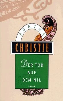 Der Tod auf dem Nil. von Agatha Christie | Buch | Zustand gut