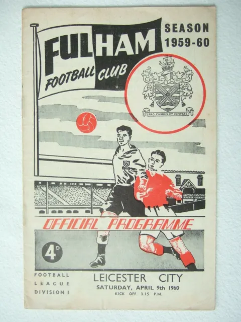Fulham v Leicester City 9.4.1960 football programme