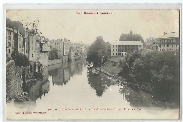 64 Oloron Sainte Marie , Le Gave D' Aspe Vu Du Pont En Fer