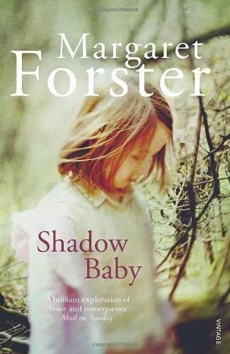 Shadow Baby By Margaret Forster. 9780099570530