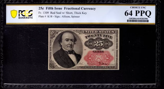 25c CENT FIFTH ISSUE FRACTIONAL NOTE CURRENCY FR.1309 SHORT KEY PCGS B CU 64 PPQ