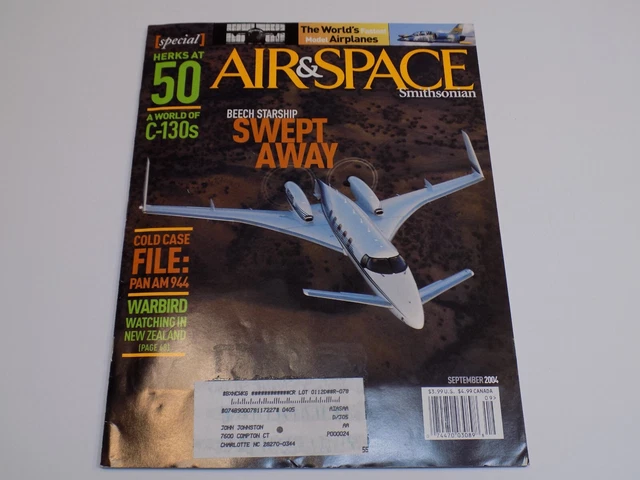 AIR SPACE SMITHSONIAN Magazine Sep 2004 Beech Starship C-130s Herks Pan ...