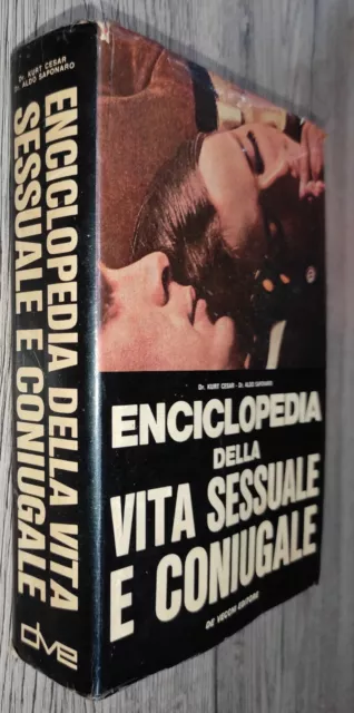 Gg Libro:  Enciclopedia Della Vita Sessuale E Coniugale - De Vecchi Ed. 1969