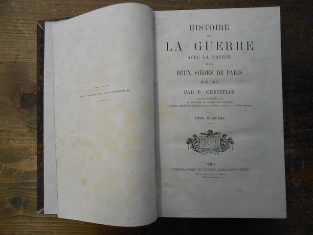 HISTOIRE DE LA Guerre avec la Prusse et des deux sièges de Paris Tome
