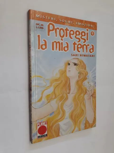 PROTEGGI LA MIA TERRA 9 di SAKI HIWATARI PLANET MANGA 1998