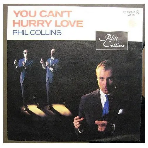 Phil Collins You Can't Hurry Love 7" Vinyl Single