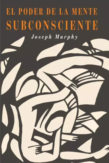 El Poder De La Mente Subconsciente | Joseph Murphy | Taschenbuch | Paperback