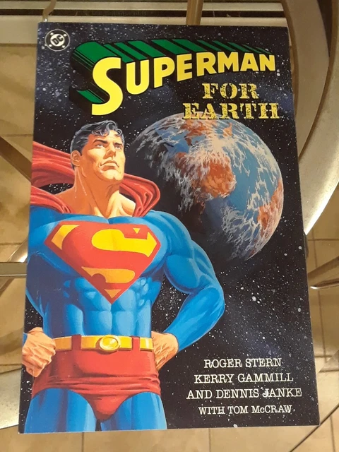 Superman: Earth Stealers (1988 DC John Byrne) & For Earth (1991) Stern / Gammill 6