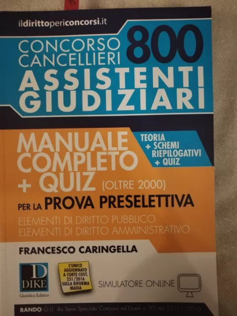 95 Manuale Concorso 800 Cancellieri / Assistenti giudiziari CARINGELLA - DIKE