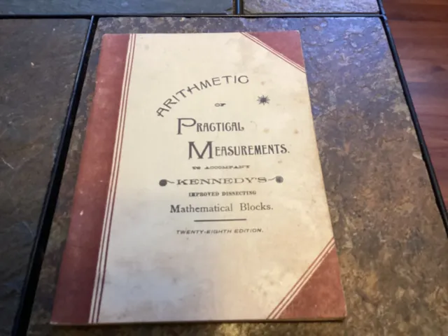 1894 Arithmetic of Practical Measurements, Western School Supply, Des Moines