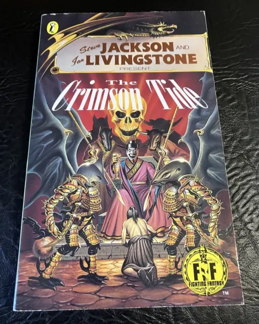 Fighting Fantasy #47: The Crimson Tide Steve Jackson Ian Livingstone Puffin