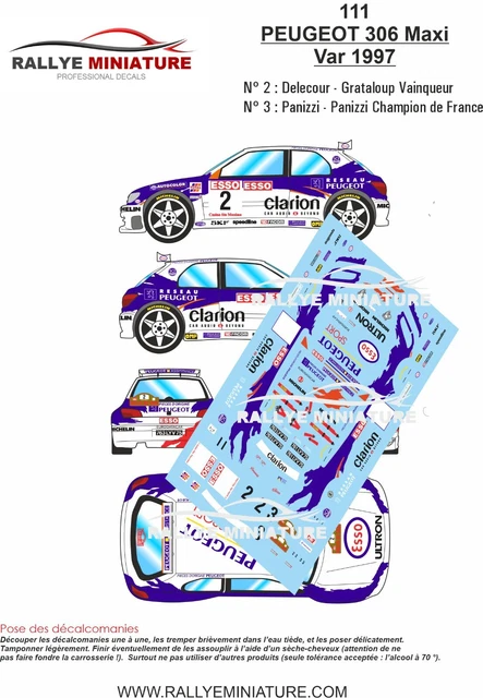 Décalcomanies 1/43 Peugeot 306 Maxi Manzagol Rallye Du Var 1997 - Réf 0110