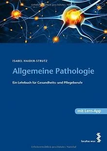 Lehrbuch der Allgemeinen Pathologie von Isabel Haider | Buch | Zustand gut