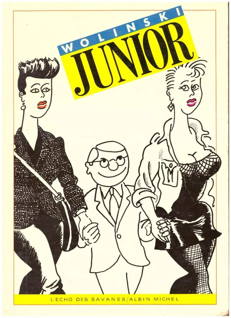 BD WOLINSKI  JUNIOR - L'ECHO DES SAVANE ALBIN MICHEL E-O 1983 Adulte