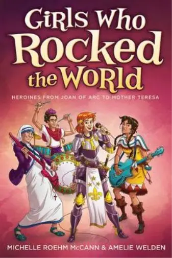 Michelle  Roehm McCann Girls Who Rocked the World 2 (Poche)