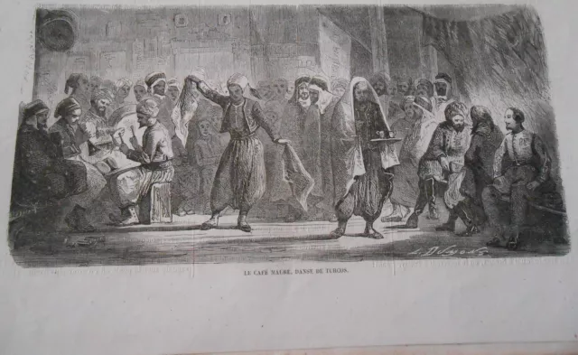 Gravure 1864 - Le café Maure danse de Turcos