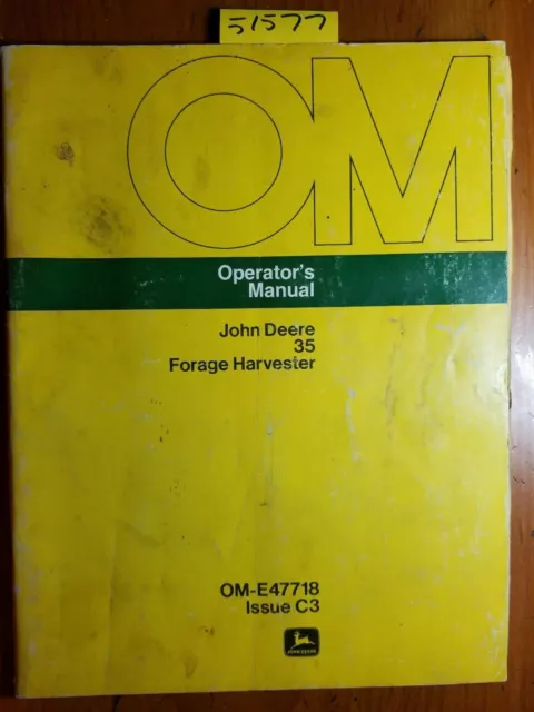 John Deere 35 Forage Harvester Owner's Operator's Manual OM-E47718 C3 3/73