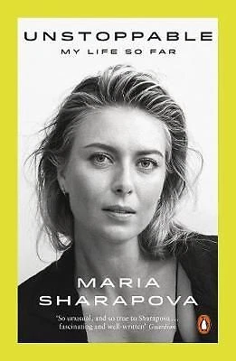 Unstoppable 9780141987521 Maria Sharapova - Free Tracked Delivery