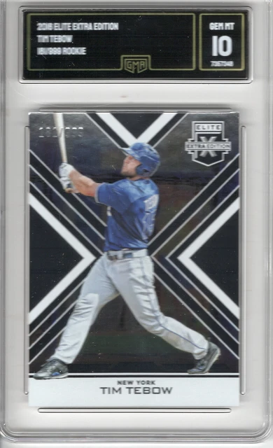 2016 Extra Edition Tim Tebow Rc #181/999 (Graded Gma 10 Gem)
