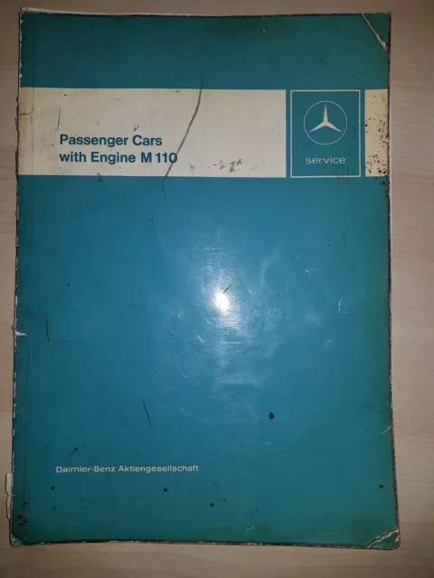 Mercedes-Benz Engine M110 (280) Introduction into Service Manual 106pages