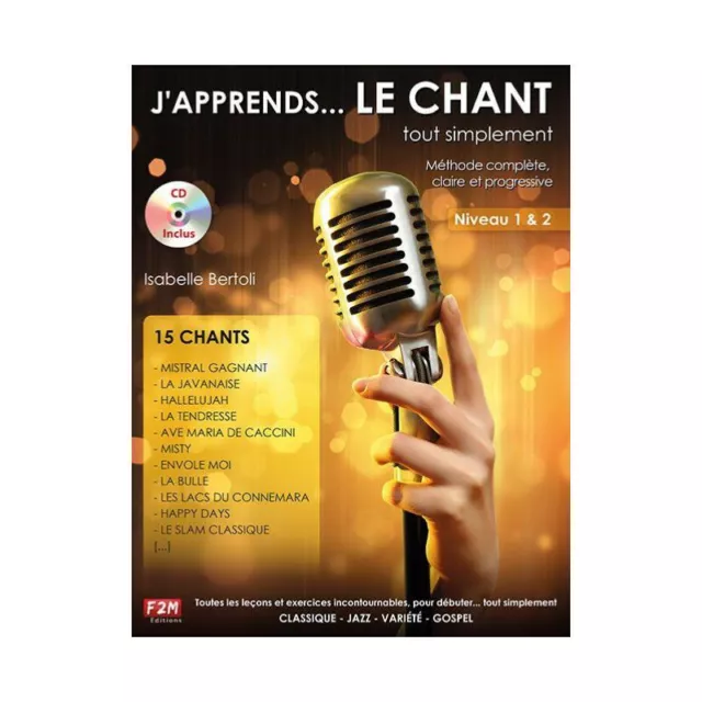 J'apprends le Chant... tout simplement Vol 1 - Isabelle Bertoli (+ audio)