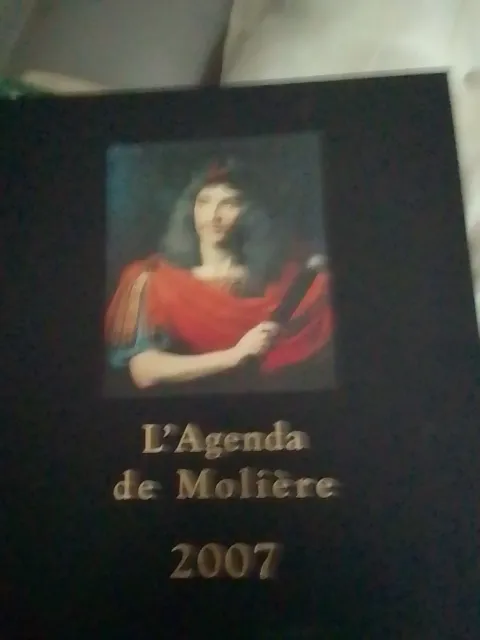 L’agenda de Molière - Gérard Desquesses / Florence Clifford - 2007