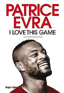 I love this game von Evra, Patrice | Buch | Zustand sehr gut