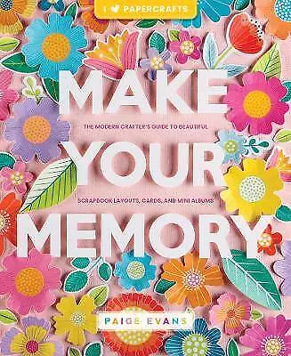 Make Your Memory, Paige Evans, Taschenbuch