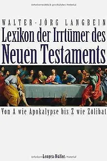 Lexikon der Irrtümer des Neuen Testaments von Langbein, ... | Buch | Zustand gut