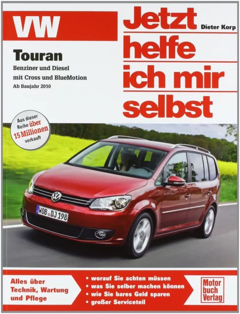 VW TOURAN ab 2010 Jetzt helfe ich mir selbst Reparaturanleitung Reparatur/Buch