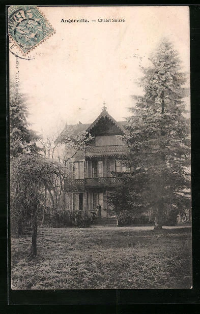 CPA Angerville, Chalet Suisse 1905