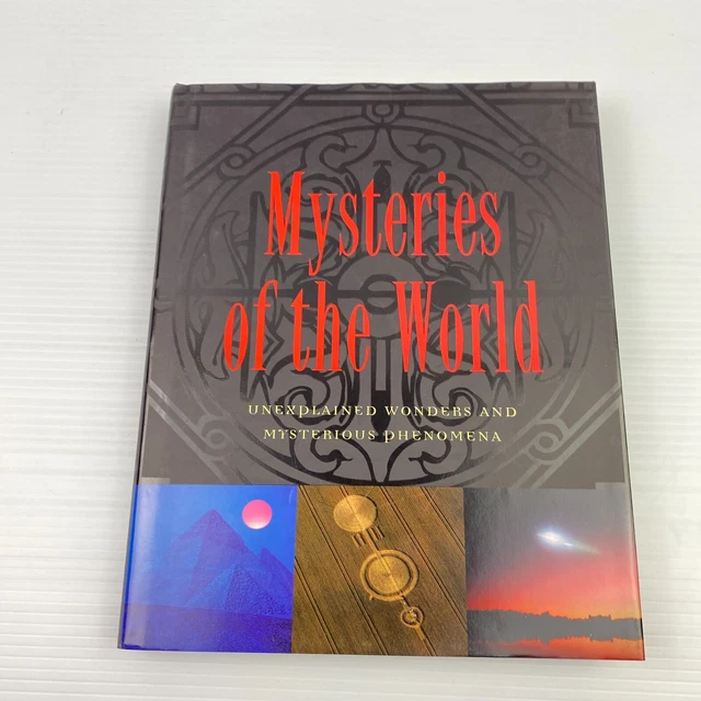 Mysteries Of The World Unexplained Wonders And Mysterious Phenomena Mysteries Of The World Unexplained Wonders And Mysterious Phenomena