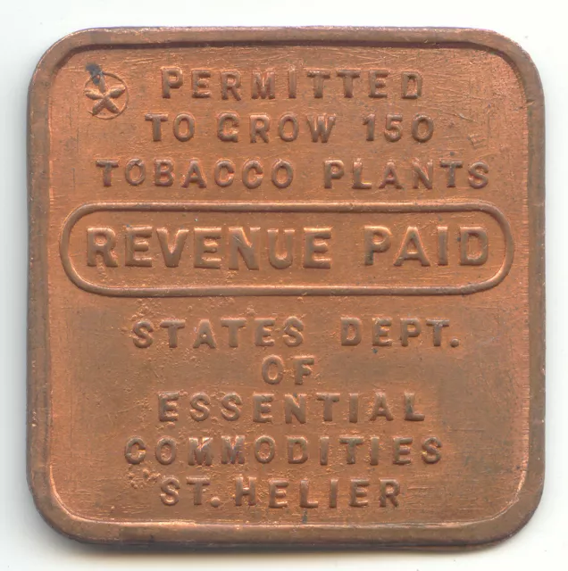 Permitted to Grow 150 Tobacco Plants,Revenue Paid Medal,St. Helier, WWII, Jersey