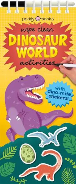 Wipe Clean Dinosaur World Activities by Roger Priddy (English) Paperback Book