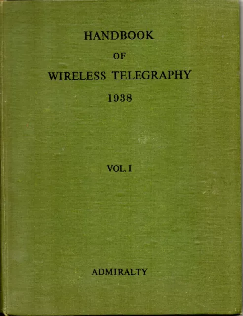 Admiralty Book of Wireless Telegraphy, Vol 1, Electric & Magnetism, Freepost UK