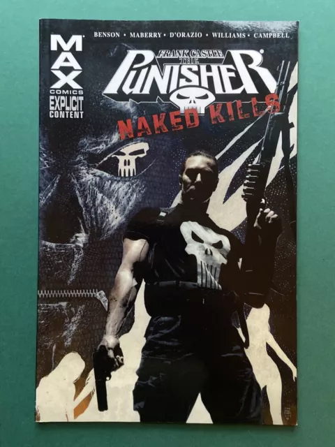 Punisher Max: Naked Kills TPB NM (Max Comics 2010) First Print, Garth Ennis