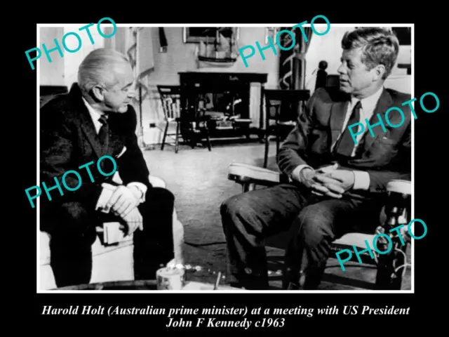 Old Large Historical Photo Of Australia Prime Minister Harold Holt With Jfk 1963