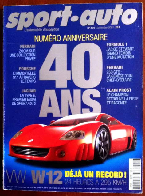 SPORT AUTO 479 du 12/2001; VW W 12/ Numéro Anniversaire 40 ans !/ 250 GTO/ Stewa